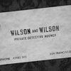 Wilson and Wilson Private Detective Agency image